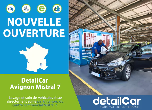 Nouvelle ouverture : DetailCar Avignon Mistral 7