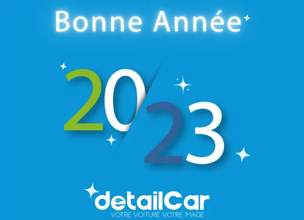 Joyeuse Année 2023 chez DetailCar