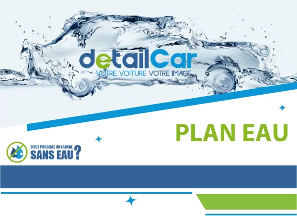 Plan Eau : DetailCar France révolutionne le lavage auto écologique sans eau !