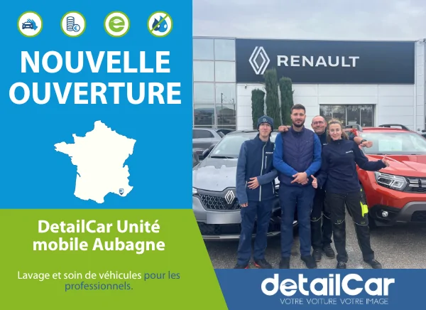 Nouvelle ouverture : Unité mobile DetailCar Aubagne