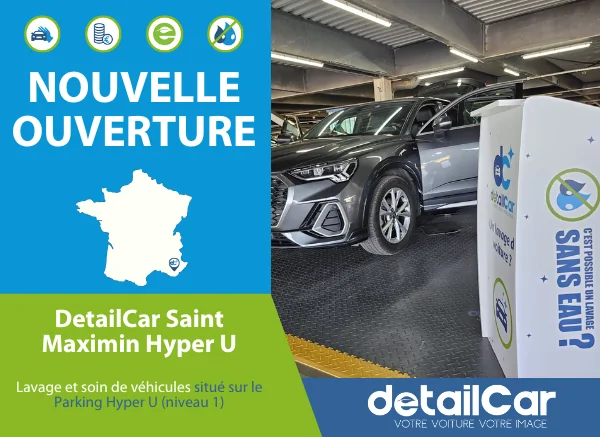 Nouvelle Ouverture : DetailCar Saint Maximin la Sainte Baume