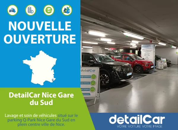 Nouvelle ouverture : DetailCar Nice Gare du Sud