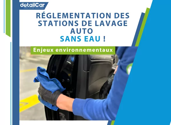 Les enjeux environnementaux des stations de lavage auto