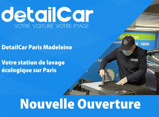 DetailCar Paris Madeleine / Lavage et soin de véhicules sans eau sur Paris Madeleine