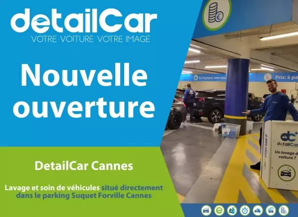 Nouvelle Ouverture : DetailCar Cannes Suquet Forville