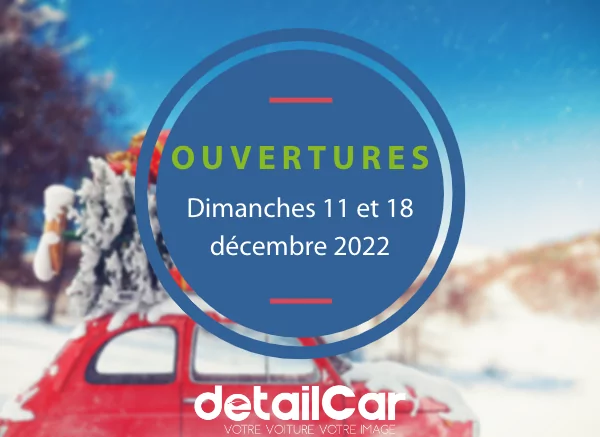 Ouvertures Exceptionnelles les dimanches 11 et 18 décembre 2022