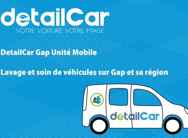 DetailCar Gap Unité Mobile / Lavage et soin de véhicules sans eau à domicile Alpes du Sud